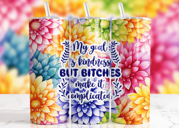 Download Sassy but Bitches Funny Tumbler Wrap - Funny tumbler Collection